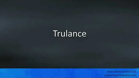 Pronunciation of the word(s) "Trulance".