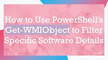 How to Use PowerShell