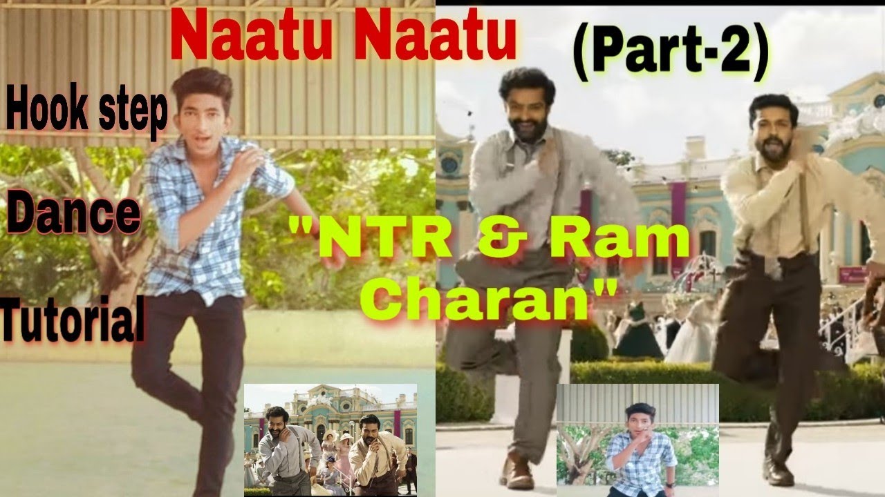 Naatu Naatu Hook Step Tutorial (part-2) | RRR | NTR & Ram Charan | Step ...