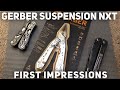 Gerber Suspension NXT Multitool First Impressions
