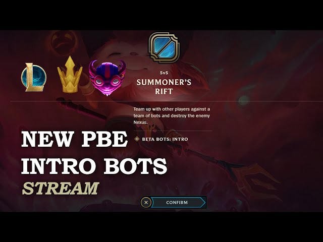 LIVE: NEW PBE INTRO BOTS TEST!