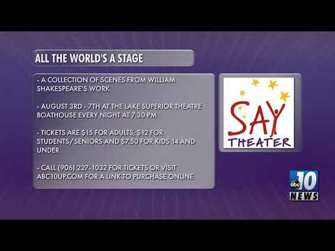 "All The World's A Stage" Is Coming To Marquette
