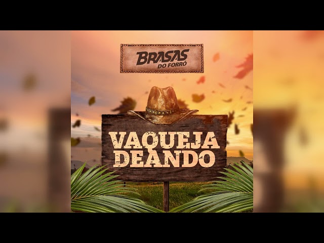 Brasas do Forro - Vaquejadeando