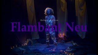 Robert Nelson // Flambant Neu // Vidéoclip officiel chords