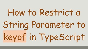 How to Restrict a String Parameter to keyof in TypeScript