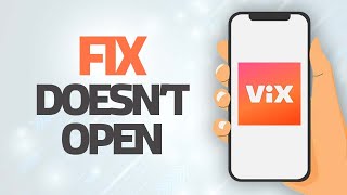 How To Fix ViX App Doesn't Open | Step By Step screenshot 2