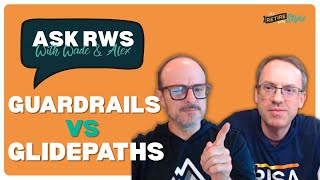 Ask RWS: The 4% Rule vs Guardrails: Which Is Better for Late Retirees?