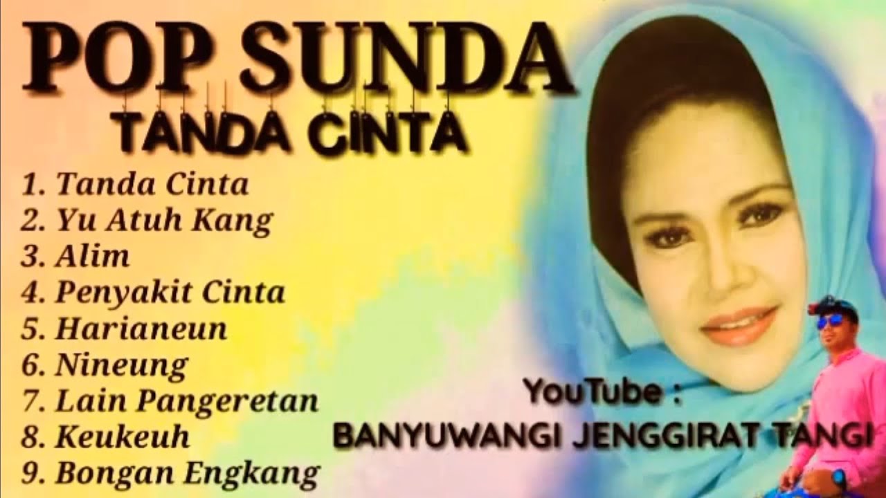 Full Album Pop Sunda Tanda Cinta Hetty Koes Endang YouTube