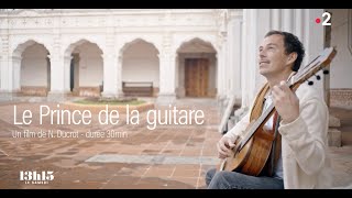 Le Prince de la guitare | Reportage, France 2