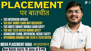 Ep-1: Placement Guidance by Yash Sir | Ask Me Anything | TCS Interview Update | TCS Next Exam Date?