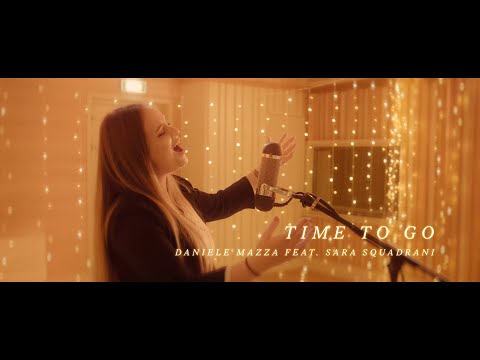 Daniele Mazza Time To Go Official Video Feat. Sara Squadrani