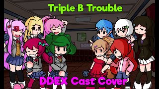 Extra B Festival (Triple B Trouble but DDEX cast sings it)