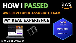 How I Passed the AWS Developer Associate Exam | My Real Experience