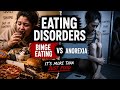 Binge Eating vs Anorexia | The Hidden Struggles We Don’t Talk About