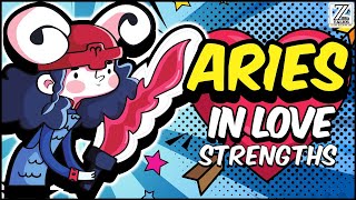 ARIES in Love and Relationships || Episode 1 - Strengths