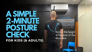 A 2-Minute POSTURE CHECK for kids (and adults) you can do at home