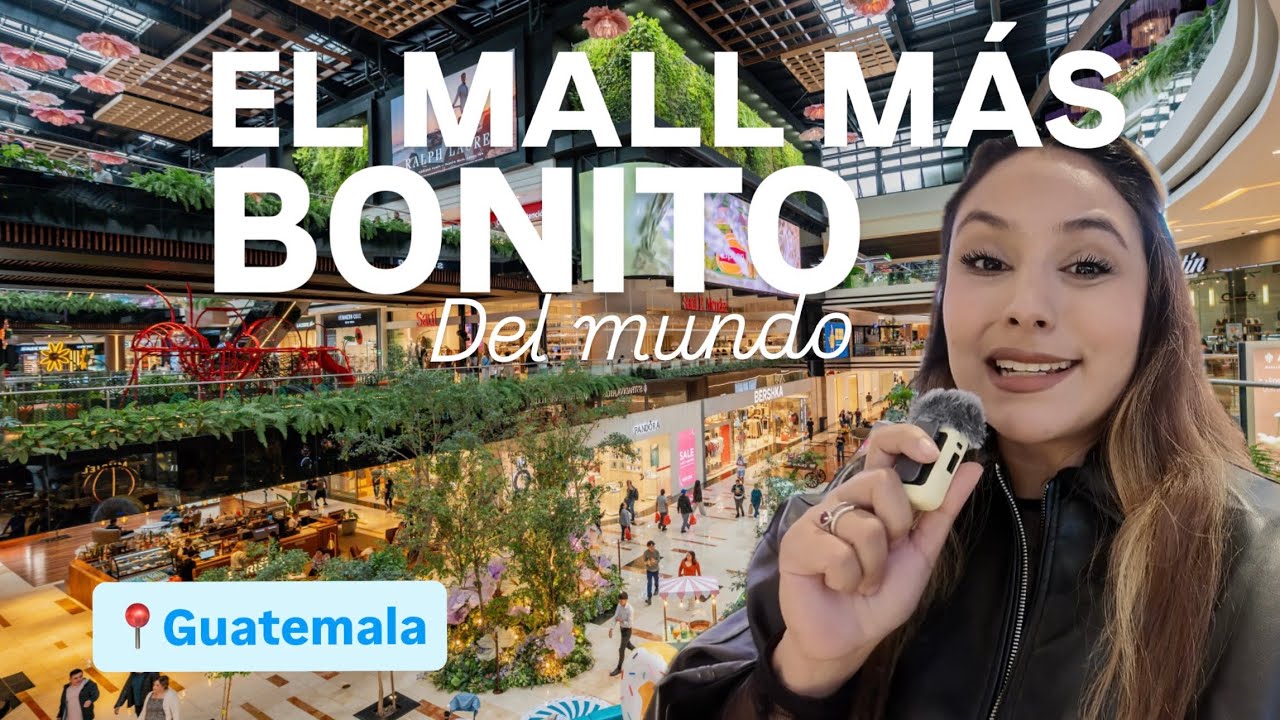 EL MALL MÁS BONITO DEL MUNDO ESTÁ EN GUATEMALA 🇬🇹 / Vlogmas 13