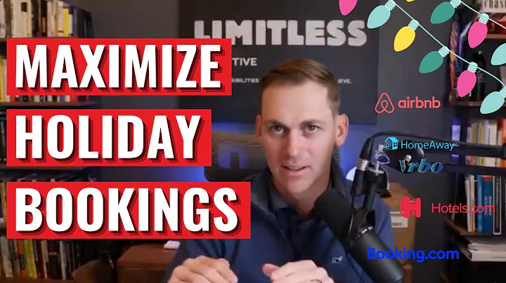 How to Maximize Your Holiday Bookings