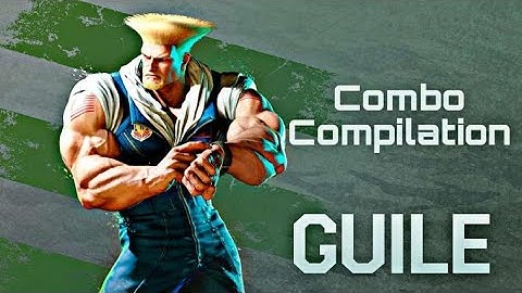 SF6: Guile Perfect Boom Combos