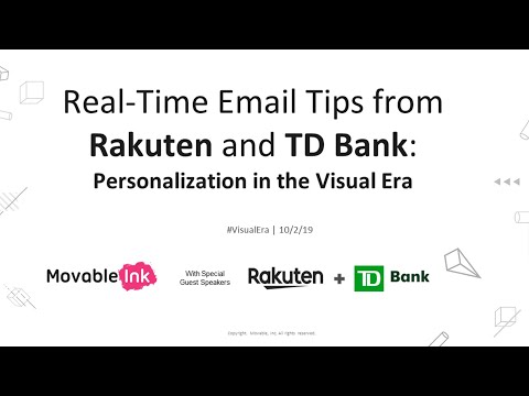 Webinar - Real-Time Email Tips from Rakuten and TD Bank