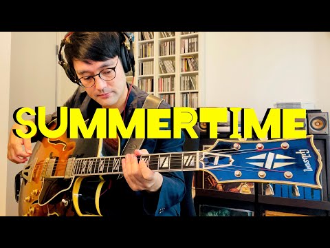 Summer Time ~サマータイム~ by George Gershwin (Jazz Guitar Solo)