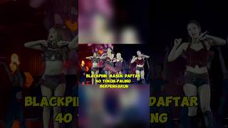 Blackpink Masuk Daftar 40 Tokoh Paling Berpengaruh #Blackpink #kpop