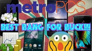 Top 5 Metro PCS Phones 2016 Best Bang For Buck!!!