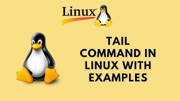 Linux Command Line Basics Tutorials - Tail command in Linux with examples
