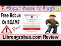 Librengrobux.com Review – Free Robux or Fake Trap? Don’t Get Fooled!