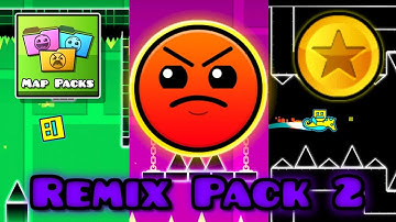 "Remix Pack 2" Complete | Geometry Dash (Map Packs)