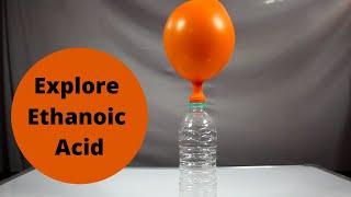 Explore Ethanoic Acid | ThinkTac