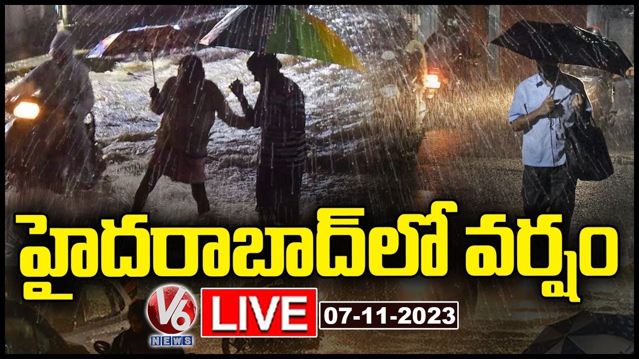 LIVE : Heavy Rain Lashes Hyderabad | V6 News - YouTube