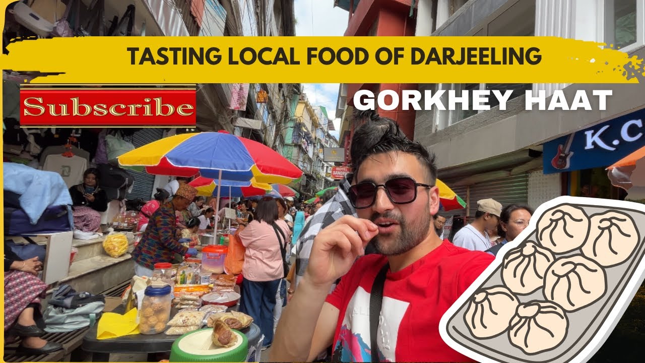 Exploring Gorkhey Haat , Darjeeling : Culture , Cuisine  & More ❤️ @RUSELL LAMA