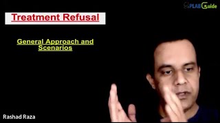 Treatment Refusal General Approach and Scenarios | PLAB GUIDE ACADEMY