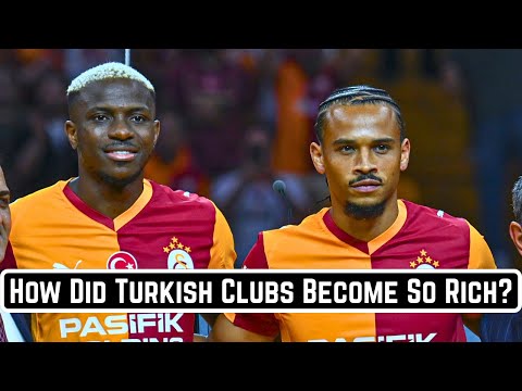 How Can Turkish Clubs Suddenly Afford World Class Players?