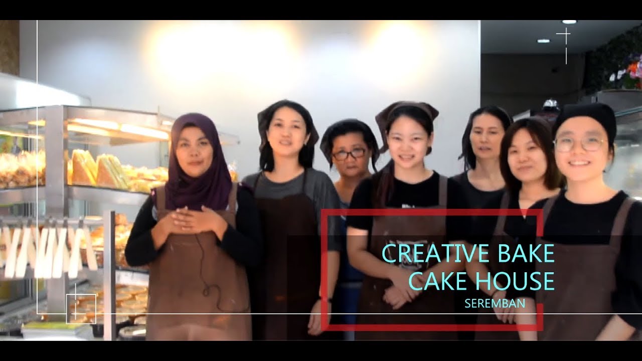 CREATIVE BAKE CAKE HOUSE, Seremban, Negeri Sembilan YouTube