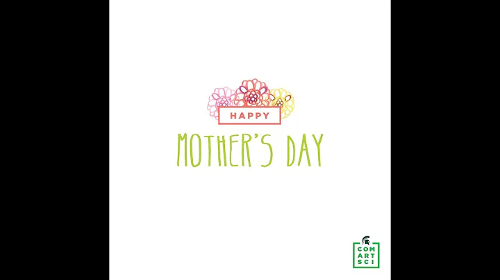 Happy Mother's Day from ComArtSci | ComArtSci at MSU