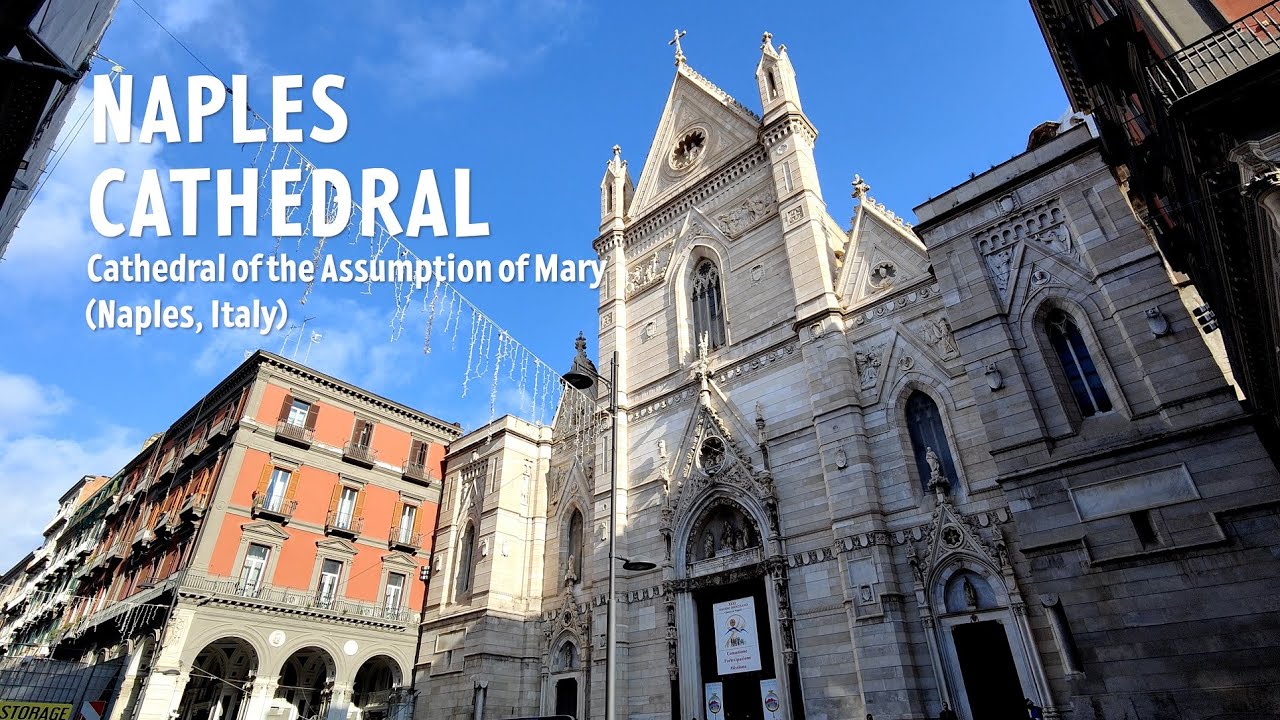 Naples Cathedral (Naples Italy)