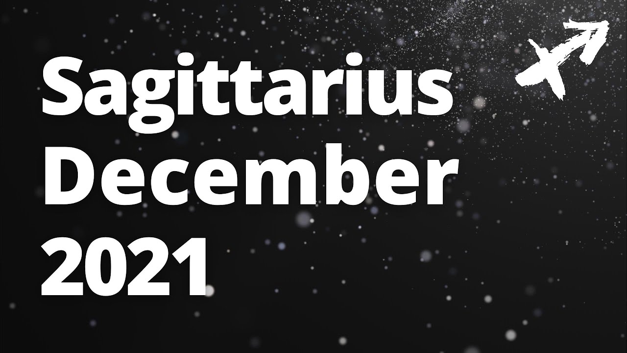 SAGITTARIUS - An IMPORTANT Ending to the Year! December 2021 Tarot Reading