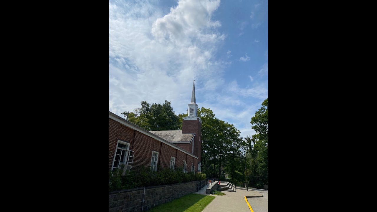 First Congregational Church, Chappaqua, New York Morning Worship