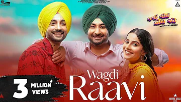 Wagdi Raavi : Ranjit Bawa | Prabh Grewal | Gurbaaz Singh | New Punjabi Movies | Punjabi Song