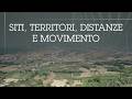 11. - Siti, territori, distanze e movimento