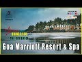 Hotel Tour | Goa Marriott Resort & Spa | Goa | Review