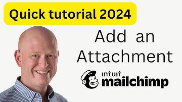 Mailchimp - How to Add an Attachment (including PDF, Google Docs and Microsoft Excel) 💯