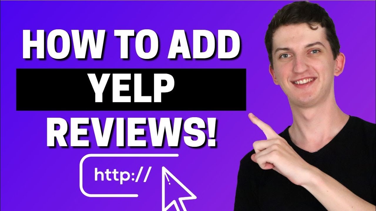 How To Add Yelp Reviews To Website