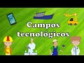 Campos tecnológicos