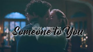 Hope/Landon - Someone to You