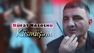 Rufet Nasosnu - Kusmusem 2023 (Official ) Resimi