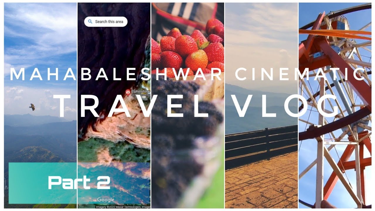 Mahabaleshwar Cinematic Travel Vlog | EP 02 | 