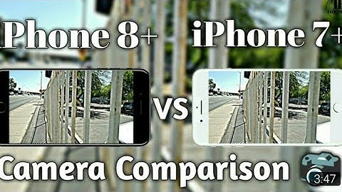 iPhone 8 Plus vs iPhone 7 Plus Camera Test Comparison